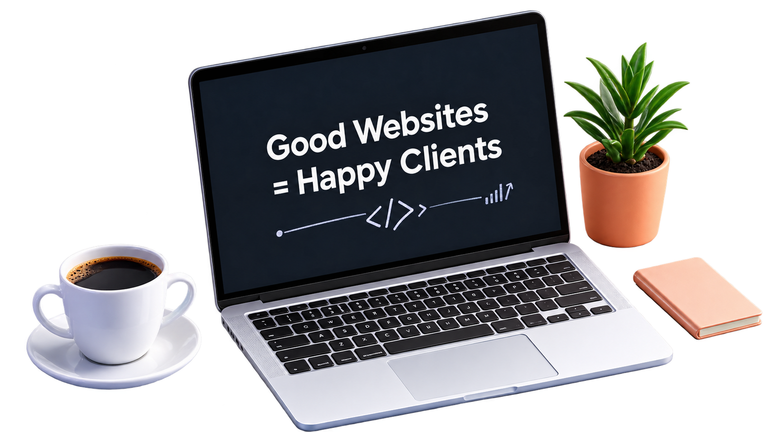 A laptop, coffee and plant. Good Websites = Happy Clients.